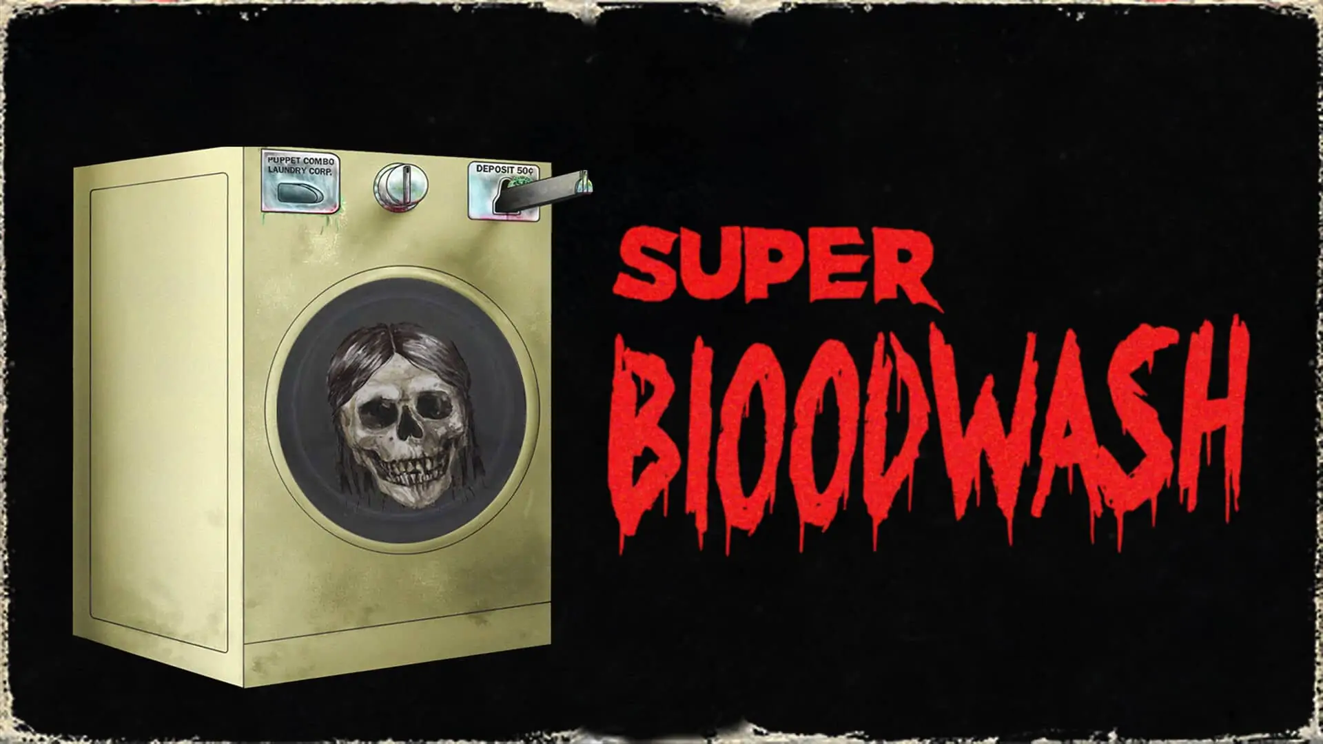 超级血洗|Super Bloodwash