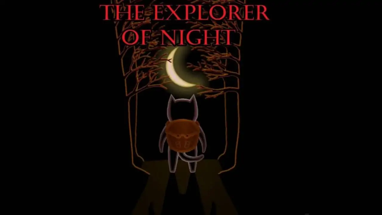 夜晚探险家|The Explorer of Night