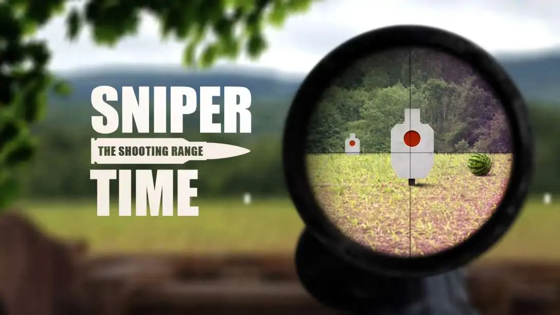 狙击手时间:射程|Sniper Time: The Shooting Range