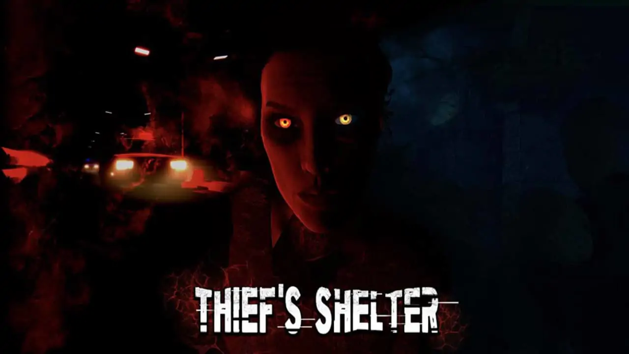 恐怖开荒|Thief's Shelter